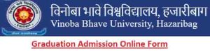 Vinoba Bhave University UG Admission Online Form