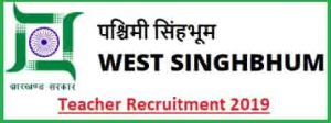 Jharkhand Chaibasa Teacher Recruitment 2019