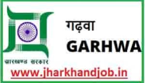 Jharkhand Garhwa Assistant Recruitment 2019