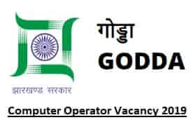 District Election Office Godda Computer Operator Recruitment 2019