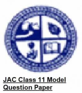 JAC Class 11 Model Question Paper