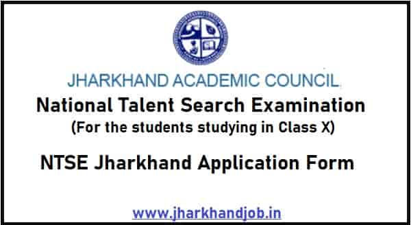 NTSE Jharkhand Application Form 2021-22