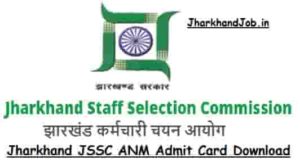 Jharkhand JSSC ANM Admit Card Download