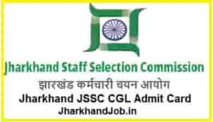 Jharkhand JSSC CGL Admit Card