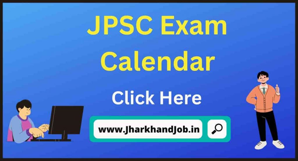 JPSC Exam Calendar 2022