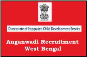 Anganwadi Recruitment West Bengal