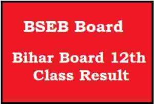 Bihar Board 12th Class Result