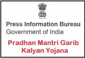 Pradhan Mantri Garib Kalyan Yojana