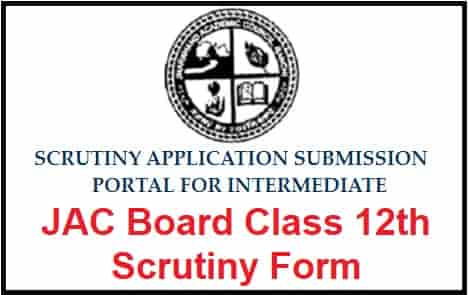 JAC Board Class 12th Scrutiny Form