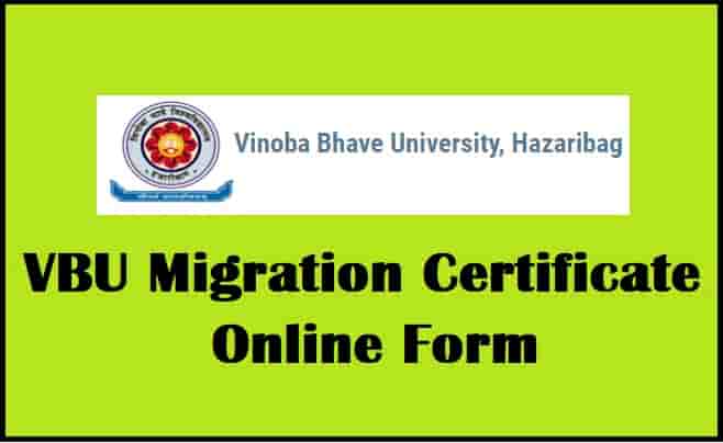 VBU Migration Certificate Online Form