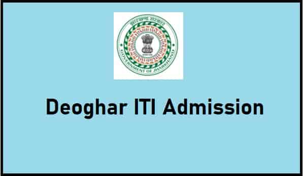 Deoghar ITI Admission 2021