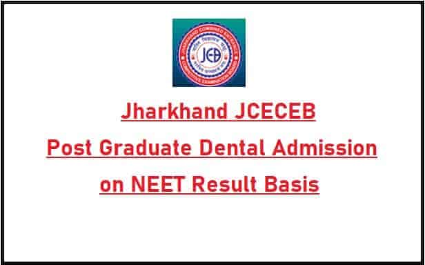 JCECEB Post Graduate Dental Admission 2021