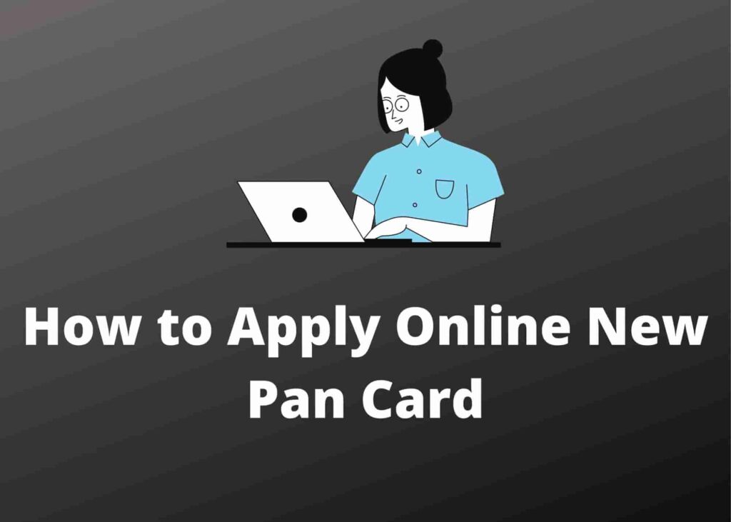 How To Apply Online New Pan Card