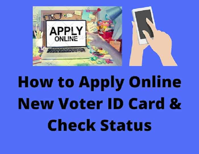 How to Apply Online New Voter ID Card & Check Status