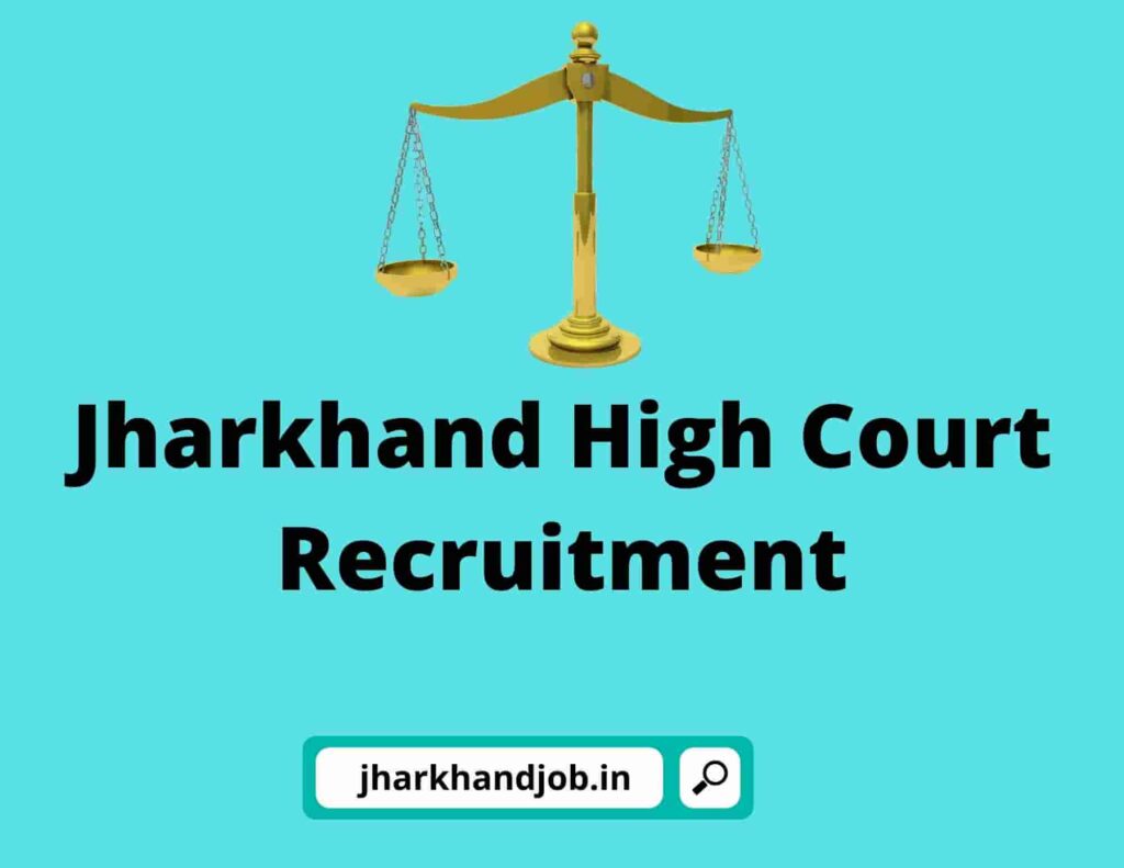 Jharkhand High Court Recruitment