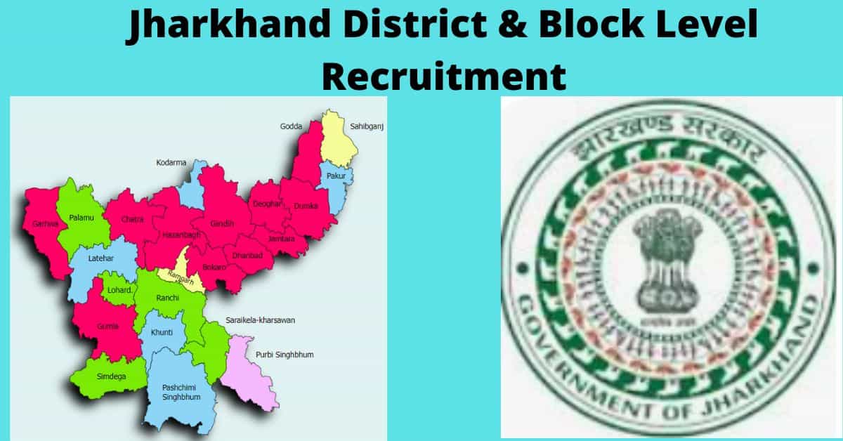 Jharkhand District & Block Level Recruitment 2023 Notification, Apply