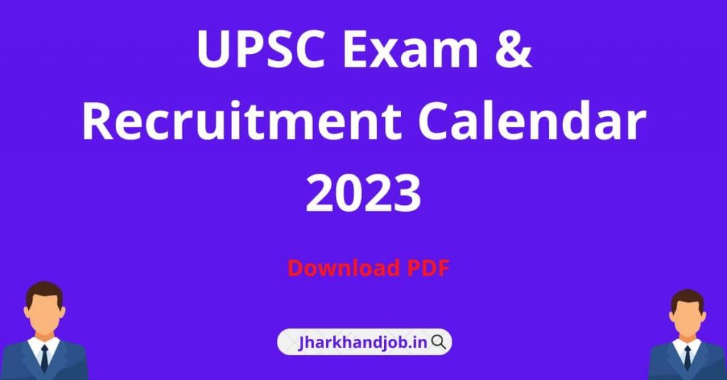 UPSC Exam Calendar 2023