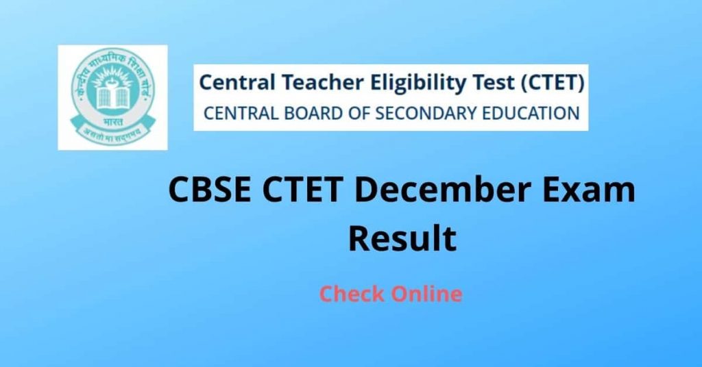 CBSE CTET Exam Result 2021