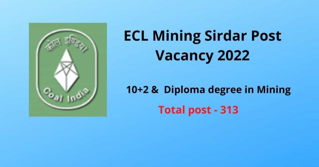 ECL Mining Sirdar Post Vacancy 2022