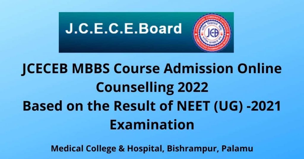JCECEB MBBS Course Admission Online Counselling 2022