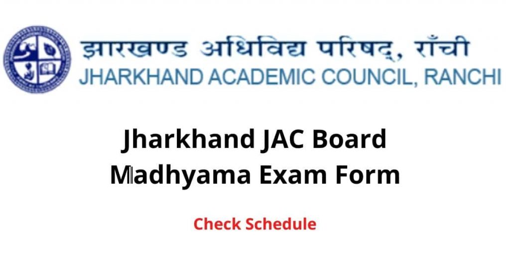 Jharkhand JAC Board Madhyama Exam Form 2022
