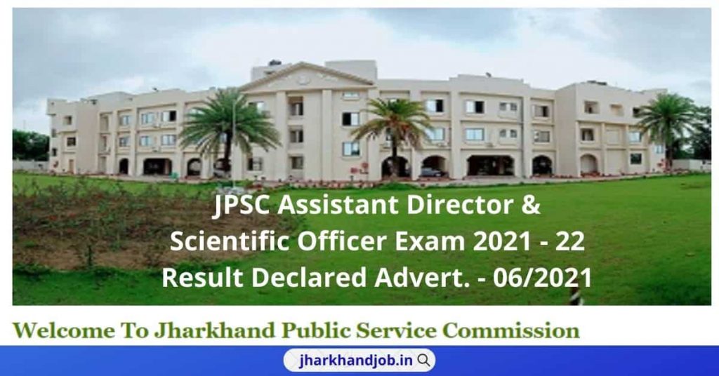 JPSC Assistant Director & Scientific Officer Exam 2021 - 22 Result Declared