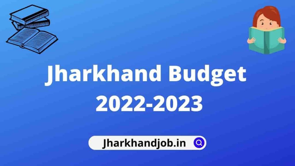 Jharkhand Budget 2022-2023 PDF Download