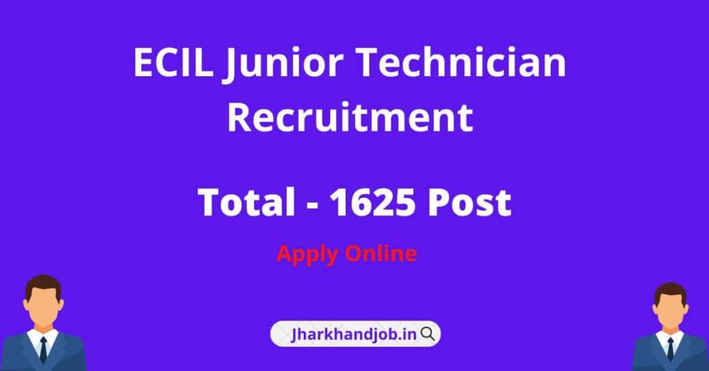 ECIL Junior Technician Recruitment 2022