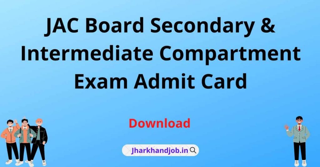 JAC 10th & 12th Class Compartment Admit Card 2022