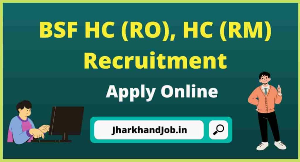 BSF HC (RO), HC (RM) Recruitment 2023