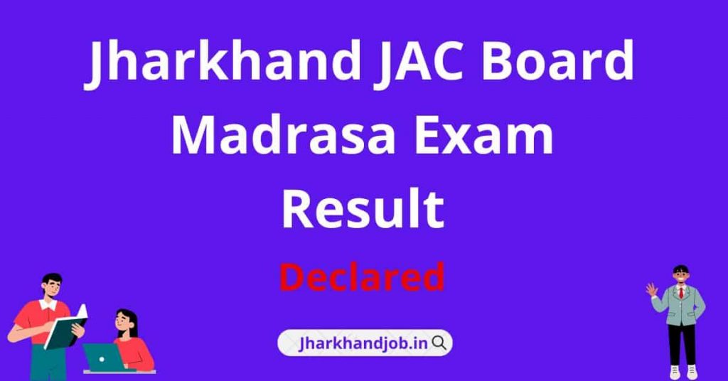 JAC Board Madrasa Exam Result 2022