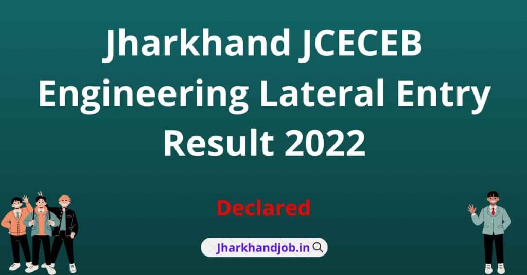 JCECEB Engineering Lateral Entry Result 2022