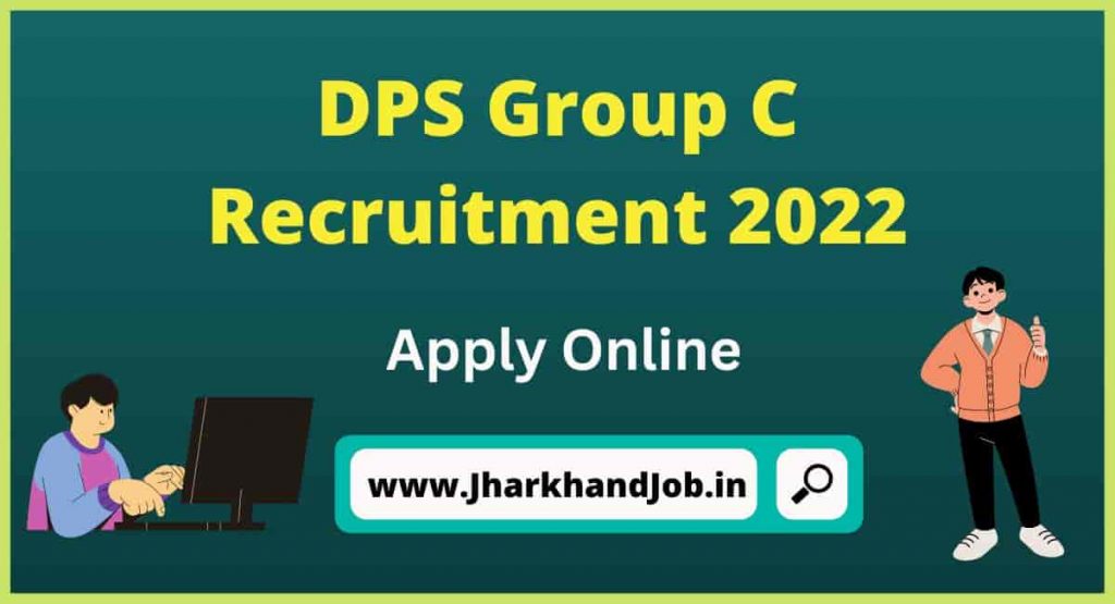 DPS Group C Recruitment 2022