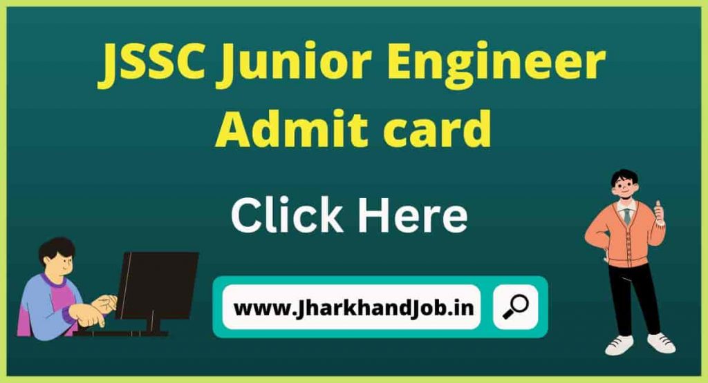 JSSC Junior Engineer Admit card 2022