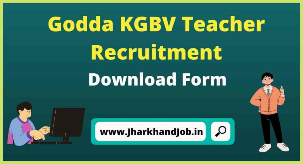 Godda KGBV Teacher Recruitment 2022