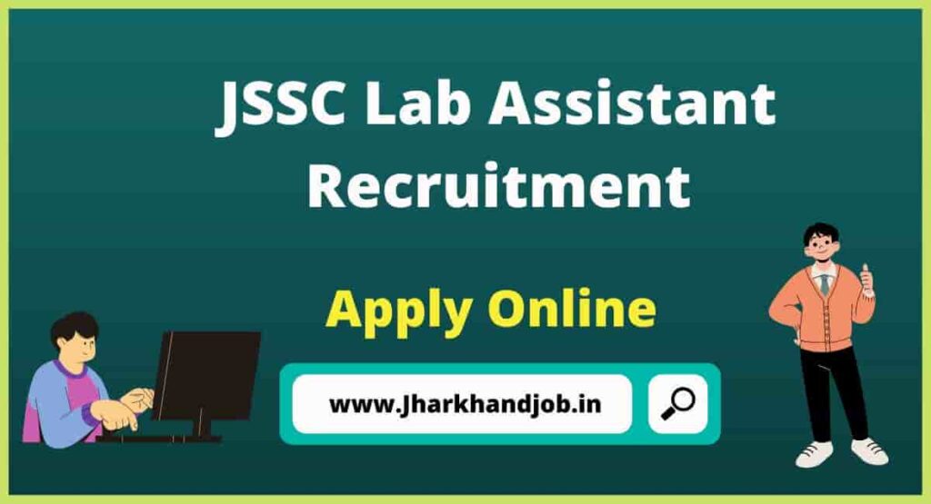JSSC Jharkhand Lab Assistant Recruitment 2023