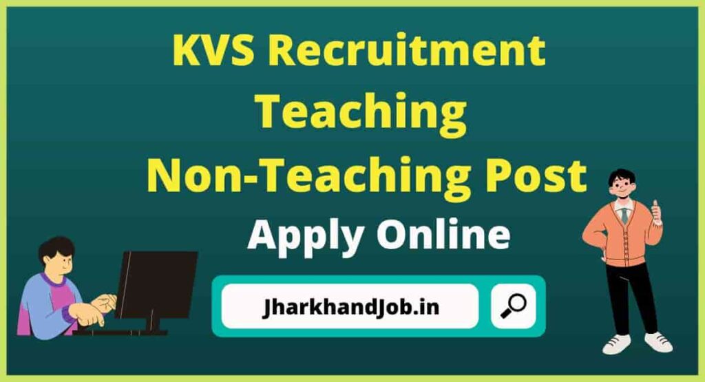 KVS Recruitment 2022