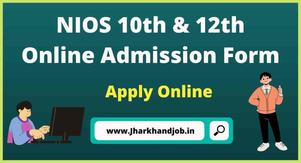 NIOS 10th & 12th Online Admission Form 2023