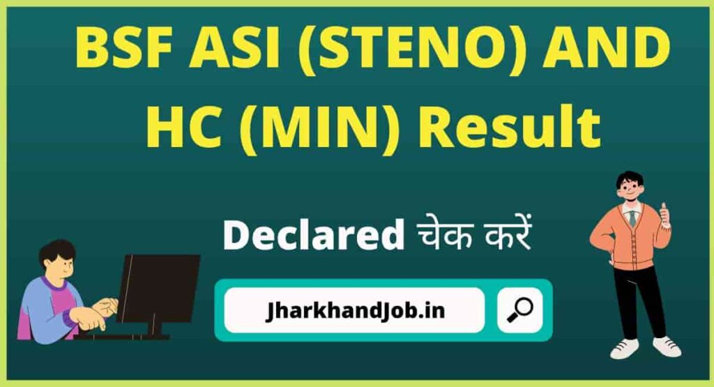 BSF ASI (STENO) AND HC (MIN) Result 2022-23