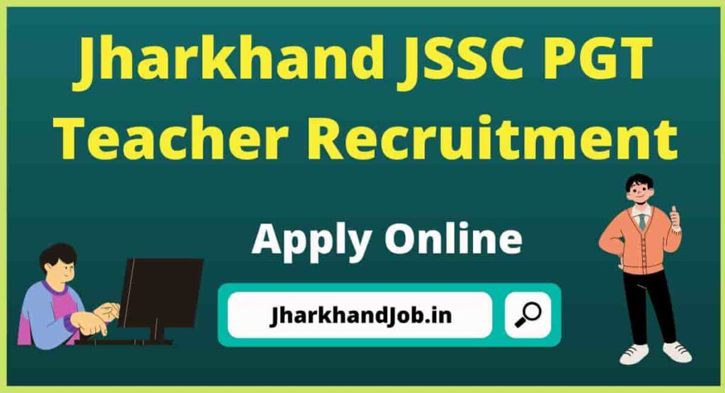 JSSC PGT Teacher Recruitment 2023