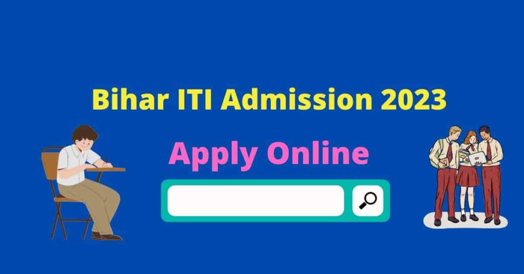 Bihar ITI Admission