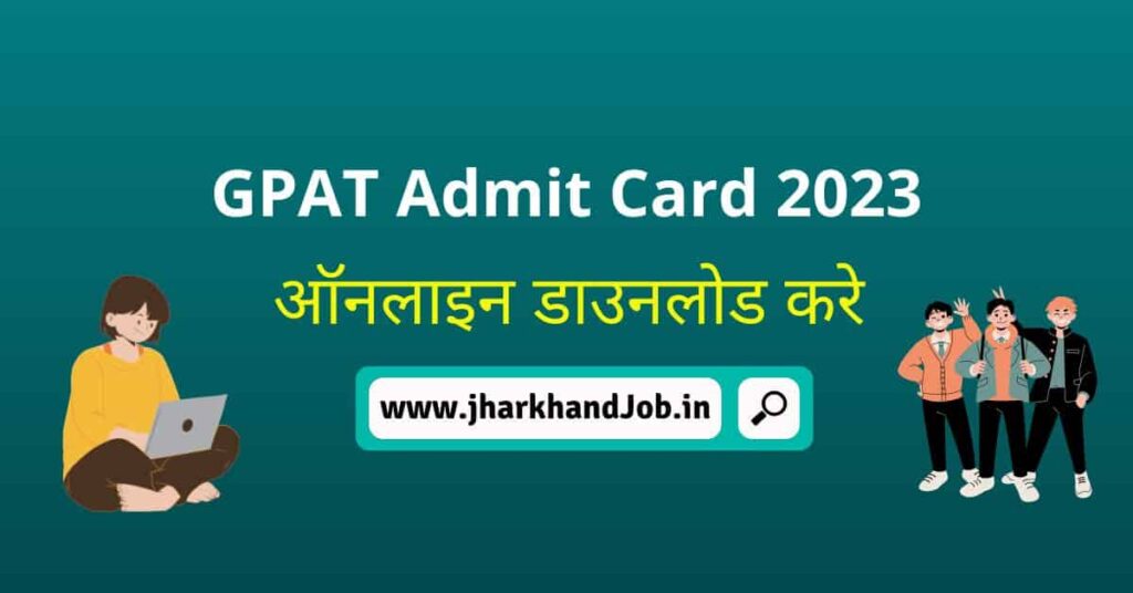 GPAT Admit Card 2023