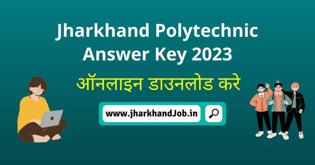 Jharkhand Polytechnic Answer Key 2023