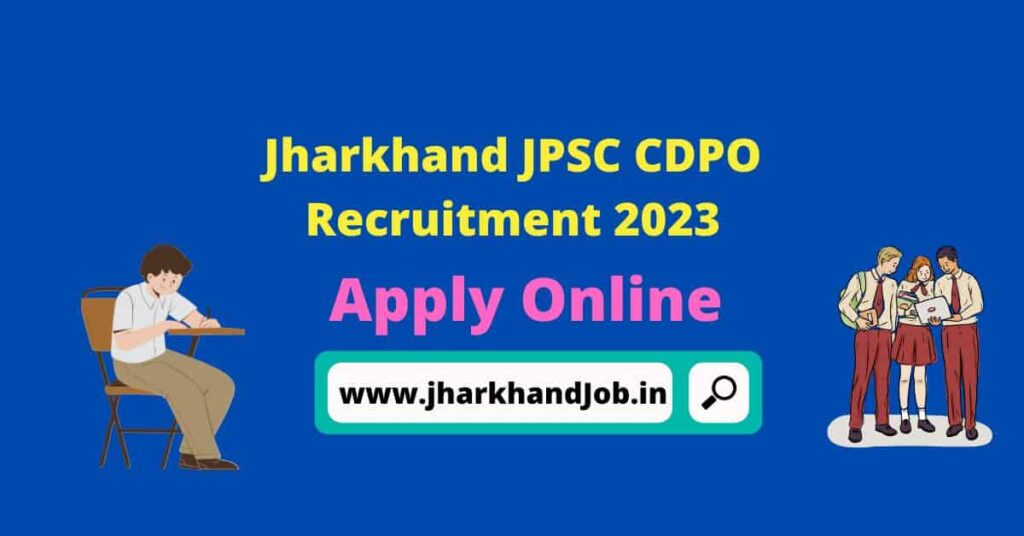 JPSC CDPO Recruitment 2023