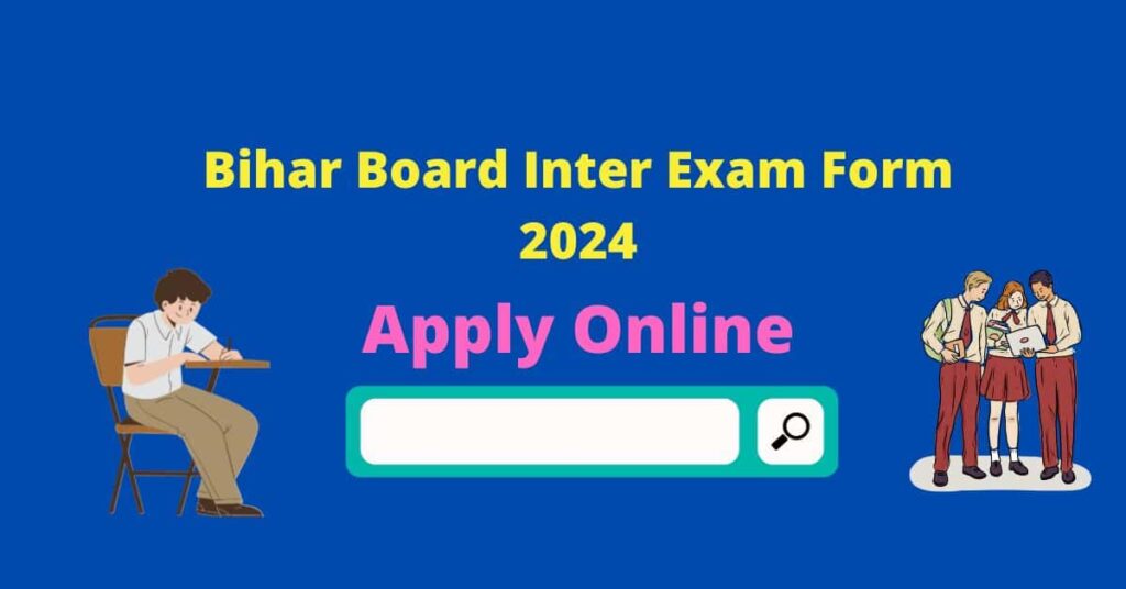 Bihar Board Inter Exam Form 2024