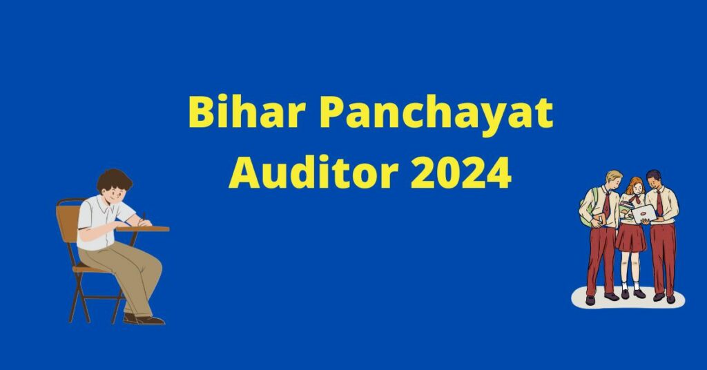Bihar Panchayat Auditor 2024