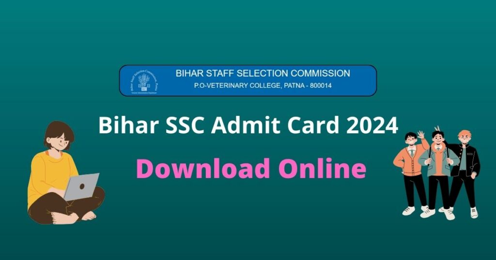 BSSC Admit Card 2024