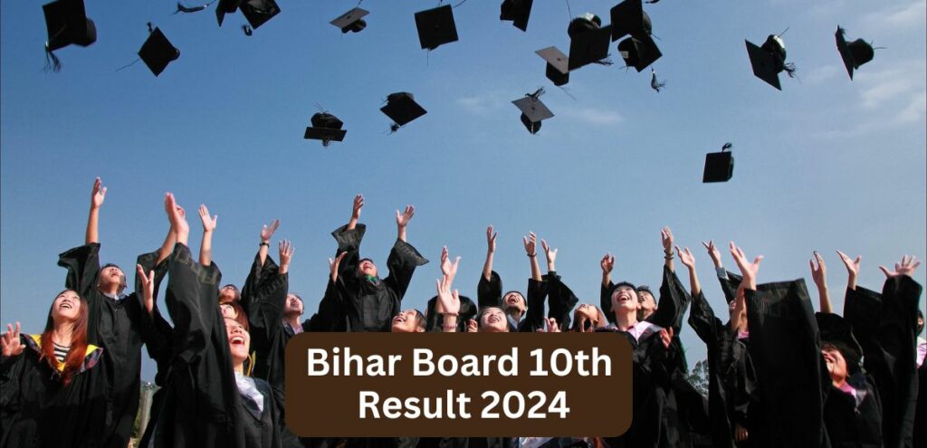 Bihar Board 10th Result 2024